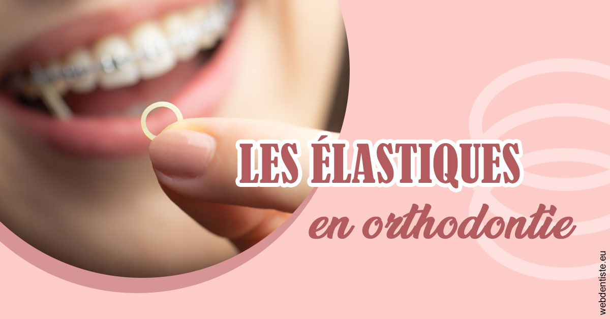 https://dr-henry-jeanluc.chirurgiens-dentistes.fr/Elastiques orthodontie 1